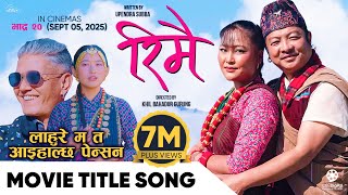 Download lagu REEMAI || Movie  Title Song 2025 || Dayahang Rai, Rishma Gurung, Arpan Thapa, Gaumaya Gurung mp3