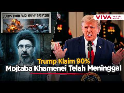 Trump: Mojtaba Khamenei Telah Meninggal Akibat Serangan AS-Israel