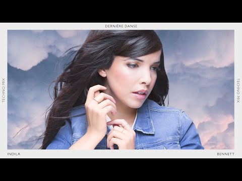 Indila x BENNETT - Dernière Danse (Techno Mix) [Official Lyric Video]