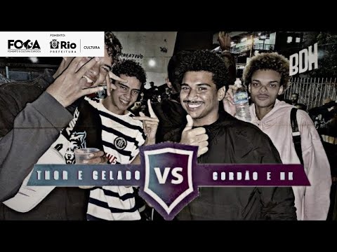 ( UMA SUPER FINAL 🔥 ) THORMENT E GELADO X GORDÃO E HK - FINAL - BDH167