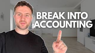 How to Land an ACCOUNTING Role (without a related degree or prior experience)