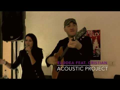 Elodea feat. Cristian Montagnani // Acoustic Project