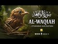 Best Recitation Of Quran In The World Surah Al Waqiah سورة الواقعة Zikrullah TV