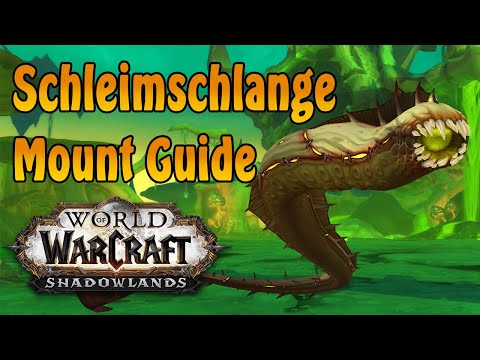Mit diesem Trick kommst Du an das Reittier Schleimschlange | World of Warcraft Mount Guide