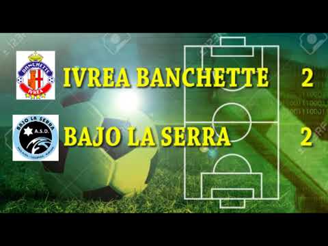 Calcio : Ivrea Banchette - Bajo La Serra 2-2 Campionato 1° Categoria Girone B - Stagione 2023/2024