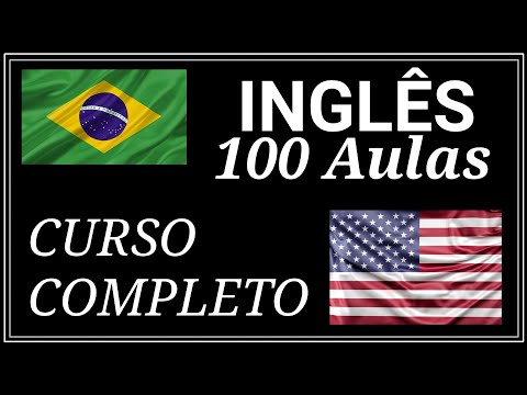 Curso de Inglês para iniciantes | 100 Aulas (Completo)