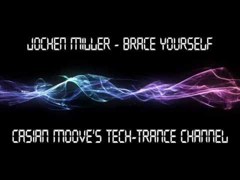 Jochen Miller - Brace Yourself