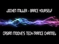 Jochen Miller Brace Yourself