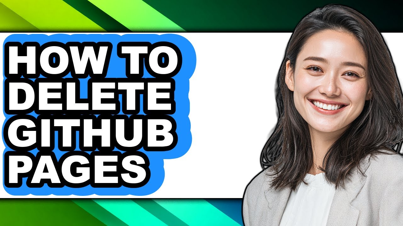 How to Delete Github Pages - Easy Guide