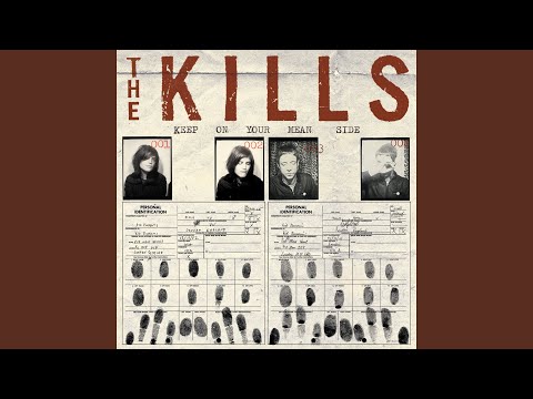 Monkey 23 - The Kills
