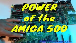 POWER of the Amiga 500  !!!