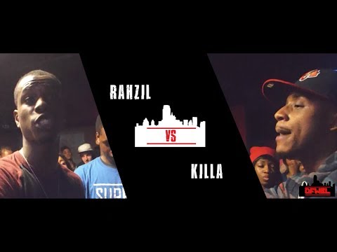 Rahzil vs Killa