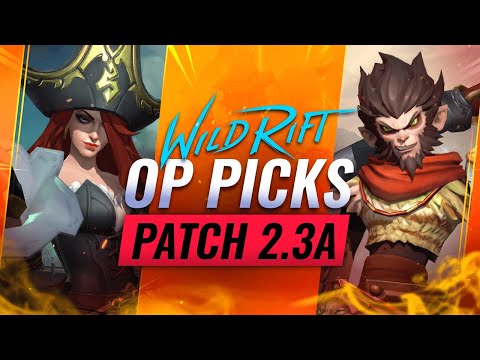 5 OP PICKS for Patch 2.3A - Wild Rift (LoL Mobile)