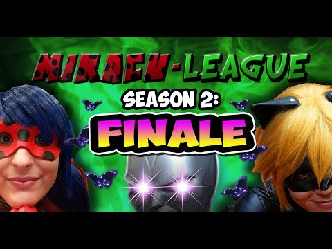 Miracu-League: Ladybug and Cat Noir - Episode 16: Season 2 FINALE