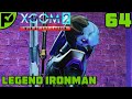 Letting the Assassin win? - XCOM 2 War of the Chosen Walkthrough Ep. 64 [Legend Ironman]