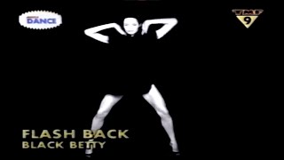 Flashback – Black Betty