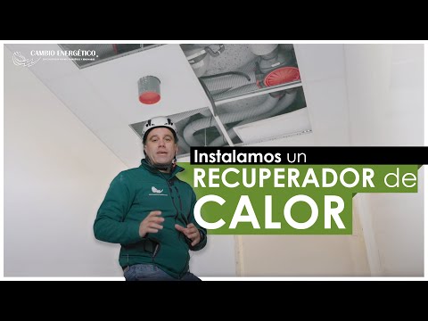 Instalamos un RECUPERADOR DE CALOR para renovar el aire en una vivienda sin perder en calefacción