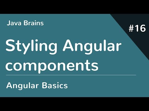 Angular 6 Basics 16 - Styling Angular components