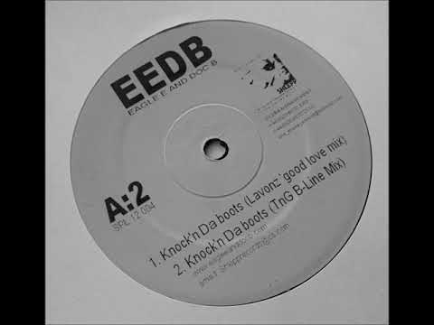 EEBD - Knock'n Da Boots (Lavonz' Good Love Mix)