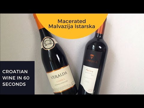 Croatian Wine in 60 Seconds: Orange Wine Made from Istrian Malvasia