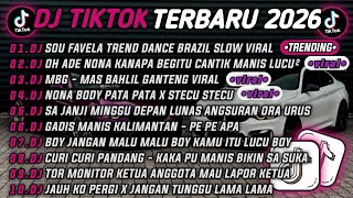 Download lagu DJ TIKTOK TERBARU 2026🎵DJ SOU FAVELA TREND DANCE BRAZIL🎵DJ ADE NONA KANAPA BEGITU CANTIK MANIS LUCU  mp3