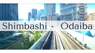 #JapanSeries Train ride from Shimbashi to Odaiba - Full Ride (Driverless) - Tokyo, Japan