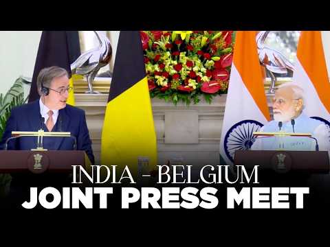 PM Modi, Belgium PM Bart De Wever attend joint press meet at Hyderabad House, New Delhi