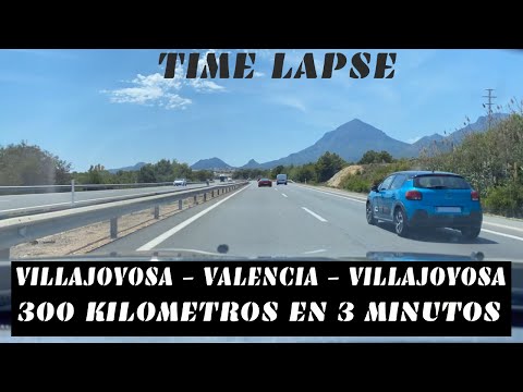 Villajoyosa a Valencia y vuelta en (Time Lapse) 300 KILOMETROS por AP7 | AUTOPISTA DEL MEDITERRANEO