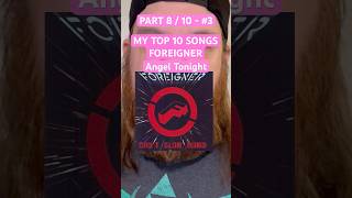 FOREIGNER Angel Tonight TOP 10 SONGS #foreigner #mickjones #markronson #90srock #classicrock #shorts