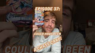 Episode 37: Could Have Been A Chase Card! #pokemon #gooodpaige #pokemoncommunity #chaosrising
