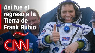 El astronauta Frank Rubio regresó a la Tierra después de 371 días en el espacio