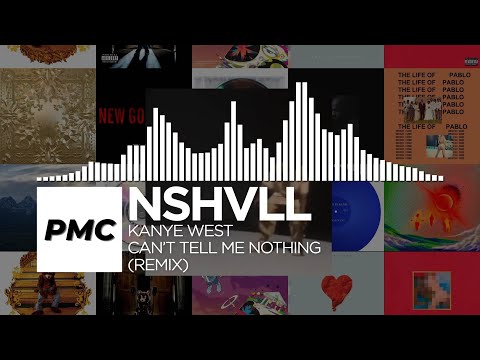 Video thumbnail for Can’t Tell Me Nothing (nshvll Remix)