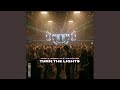 Turn The Lights