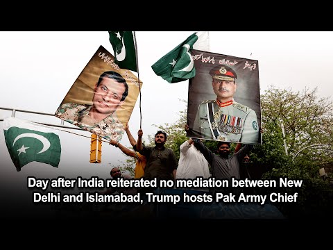Day after India reiterated no mediation between New Delhi and Islamabad, Trump hosts Pak Army Chief
