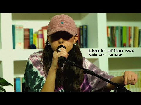 Vale LP - CHERI' - Live in office 001