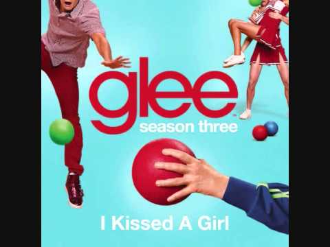 Glee - I Kissed A Girl (Full Audio)