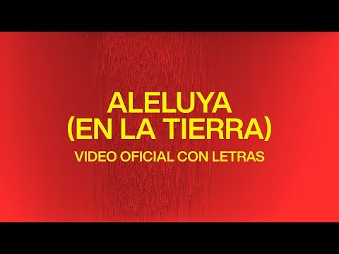 Thumbnail for Aleluya (En La Tierra) (Hallelujah Here Below) video