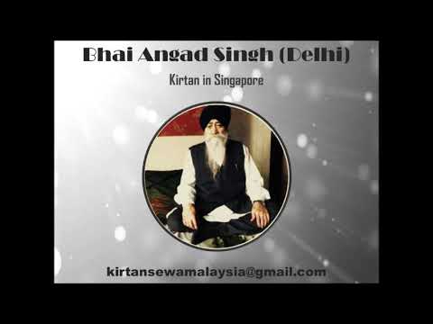 Bhai Angad Singh - Teri Oopma Tohe Ban Aave
