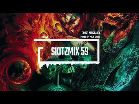 Skitzmix 59 Megamix - Mixed by Nick Skitz