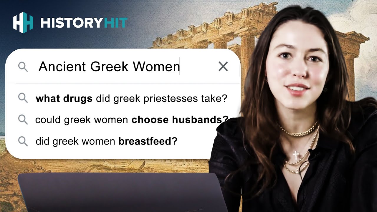 Historian Answers Google's Most Popular Questions About Ancient Greek Women