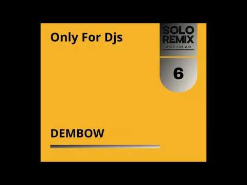 DEMBOW HITS VOL 6