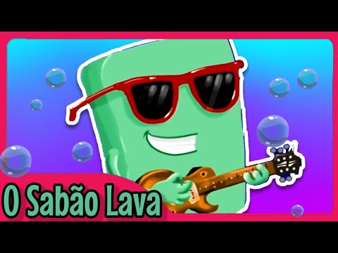 O SABÃO LAVA - MÚSICA INFANTIL GOSPEL