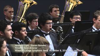 Heaven&#39;s Light - Steven Reineke | Wheaton College Symphonic Band