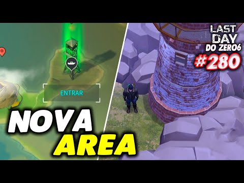 LIBERANDO NOVA AREA ILHA MORTA - LAST DAY DO ZERO 6 #280