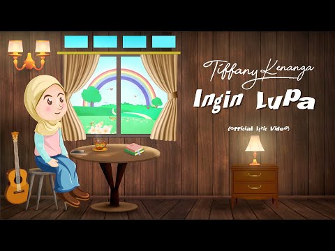 Tiffany Kenanga - Ingin Lupa (Official Lyric Video)
