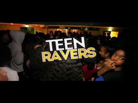 Teen Ravers  Ft Tizzy x Brandz / IQ / Jibsta x Sparface x Mills