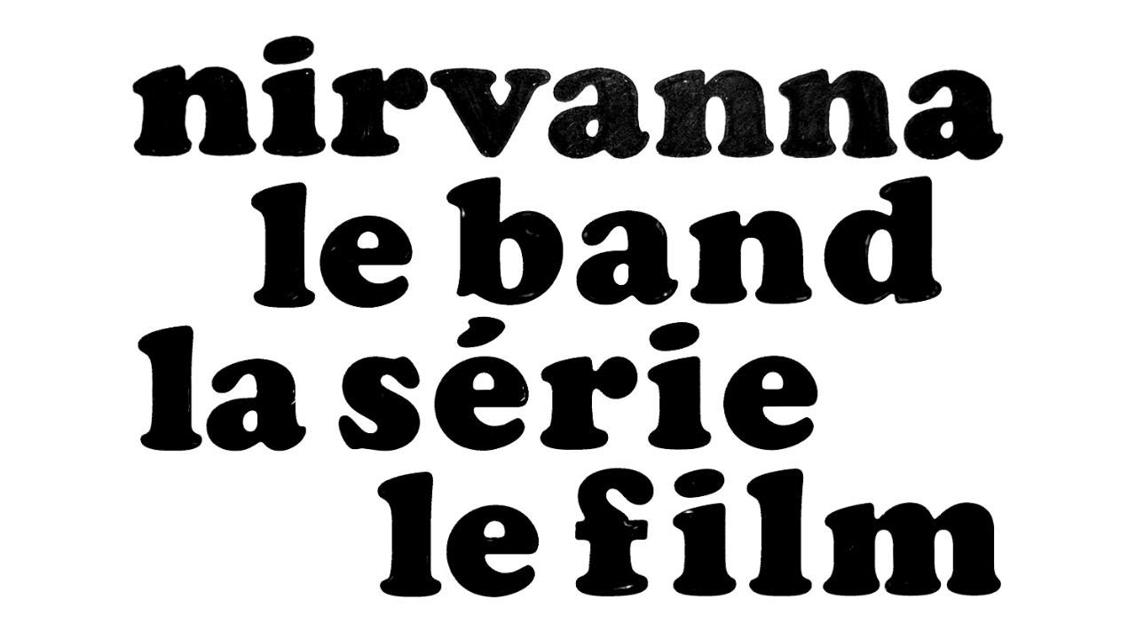 NIRVANNA LE BAND LA SÉRIE LE FILM - Bande-annonce officielle