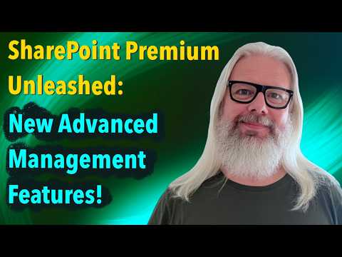 SharePoint Premiums Top New Features | Peter Rising