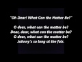 OH DEAR WHAT CAN THE MATTER BE? JOHNNY'S SO LONG AT THE FAIR Lyrics Words text sing along song trend