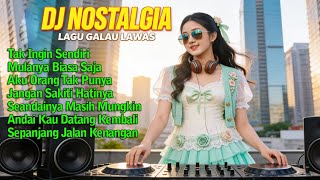 Download lagu DJ Kenangan Hits Nonstop 🎶 Kumpulan Lagu Galau Kenangan Lawas Terpopuler mp3